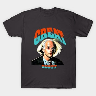 Great scott T-Shirt